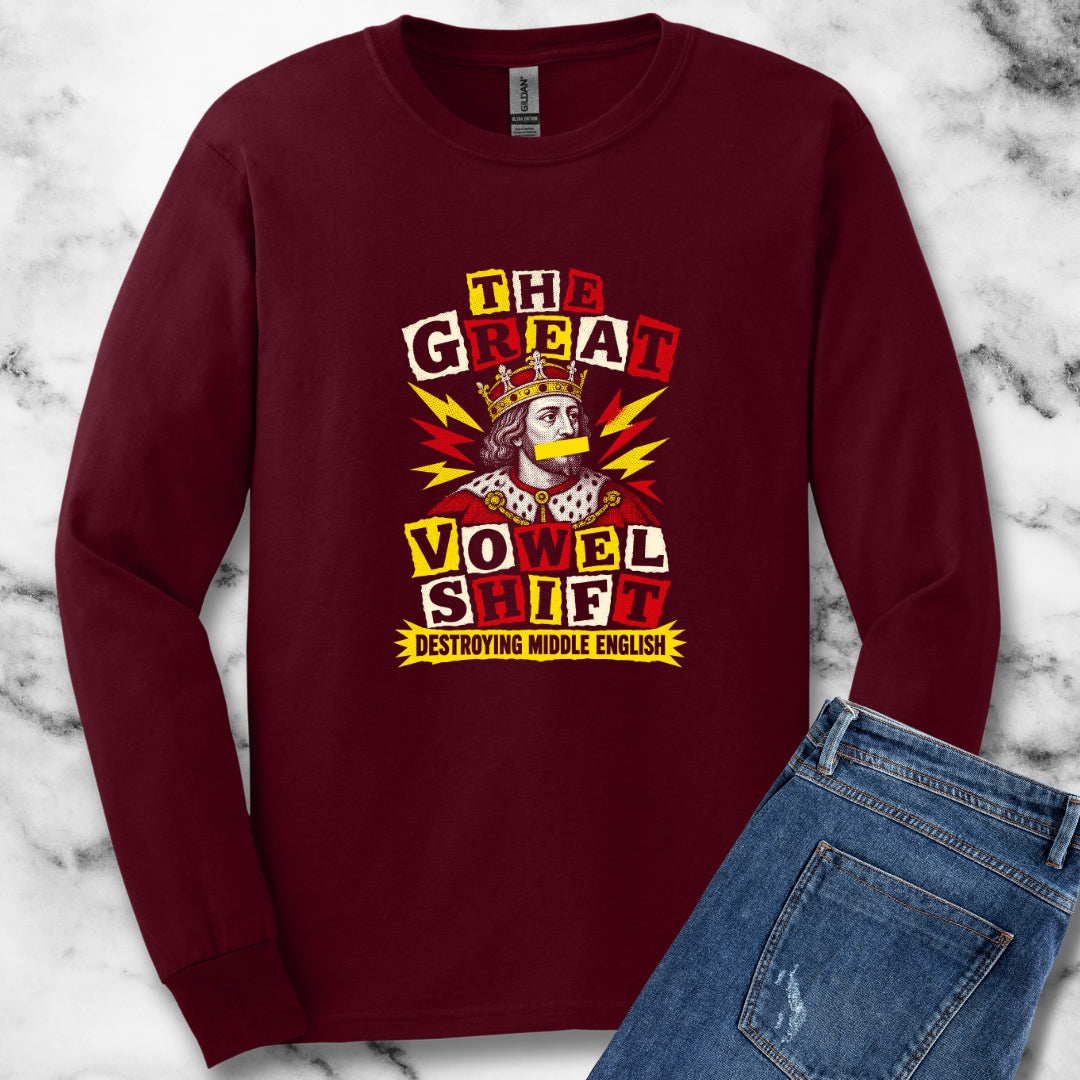Great Vowel Shift Punk Unisex Long Sleeve Tee