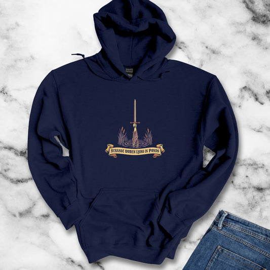 Strange Women Lying in Ponds Hoodie