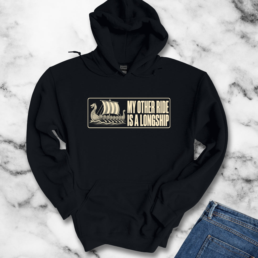 Longship My Other Ride Hoodie