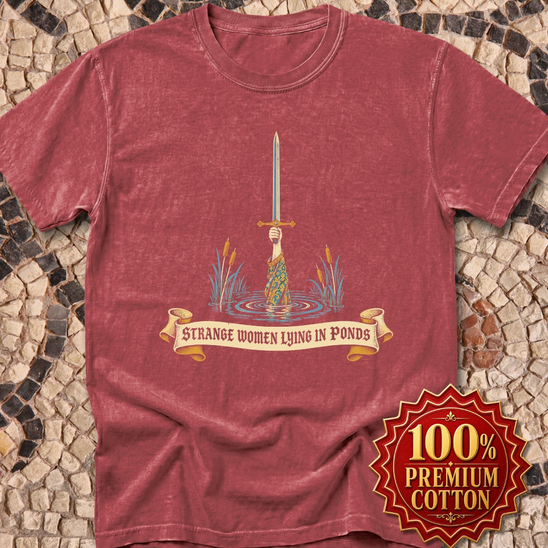Strange Women Lying in Ponds Premium Tee