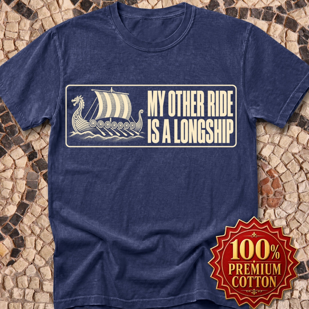 Longship My Other Ride Premium Tee