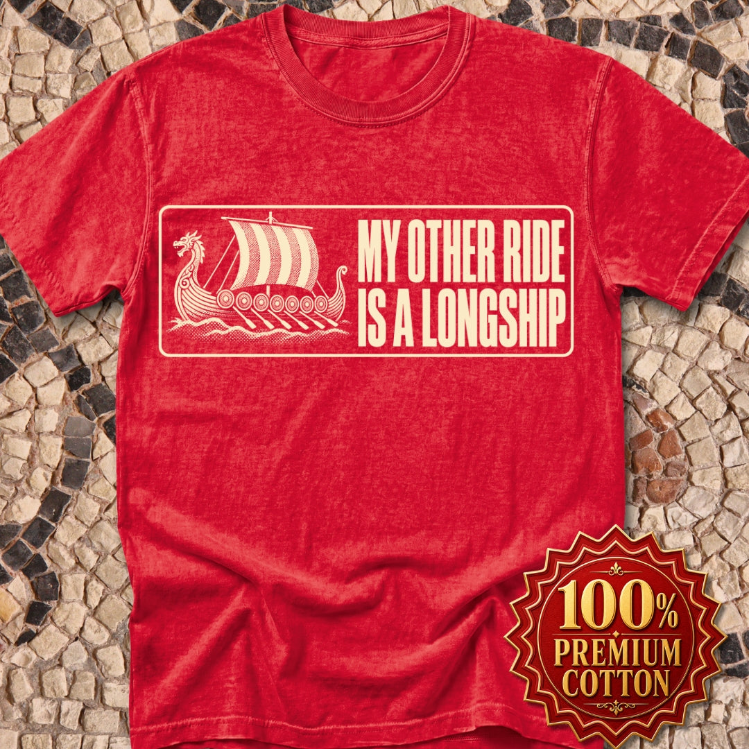 Longship My Other Ride Premium Tee