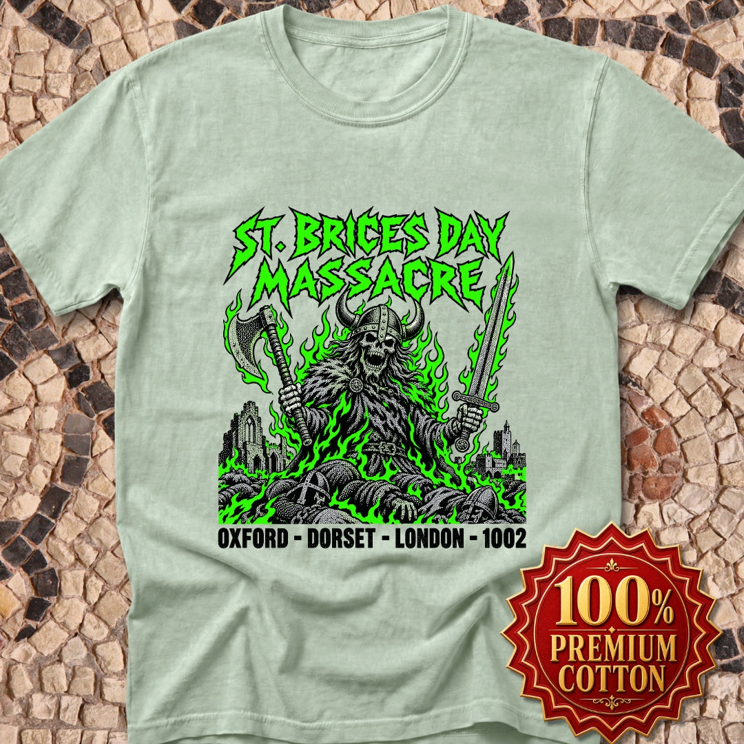 St. Brice's Day Massacre Premium Tee