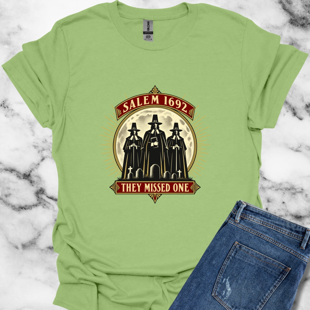 Salem 1692 They Missed One - Light T-Shirt