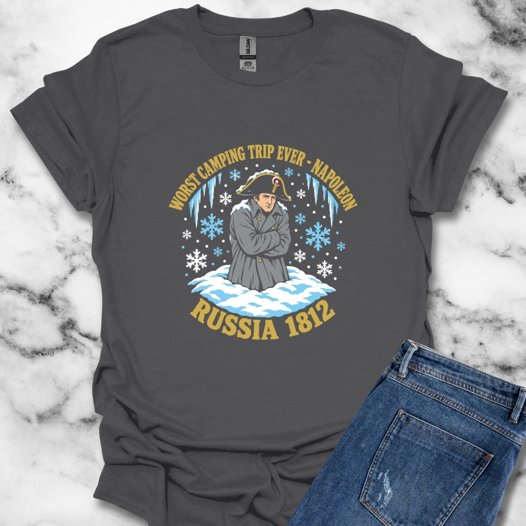 Napoleon Worst Camping Trip Ever T-Shirt
