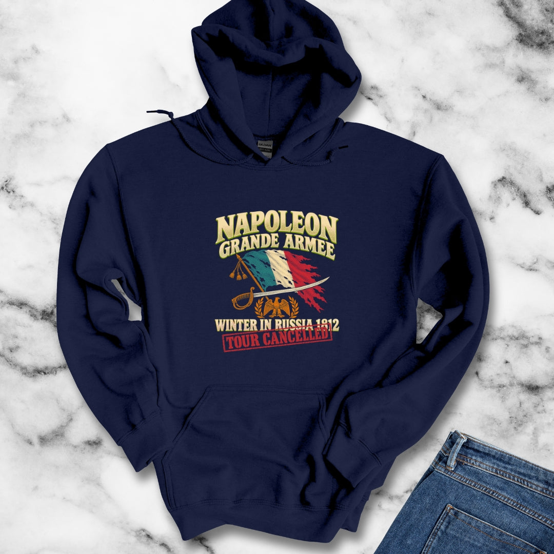 Napoleon Grande Armee Tour Cancelled Hoodie