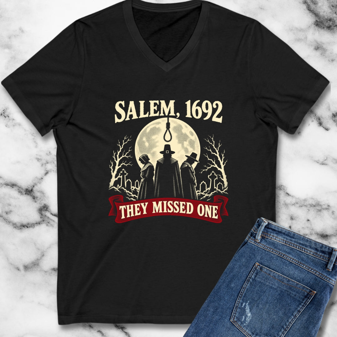 Salem 1692 They Missed One V-Neck