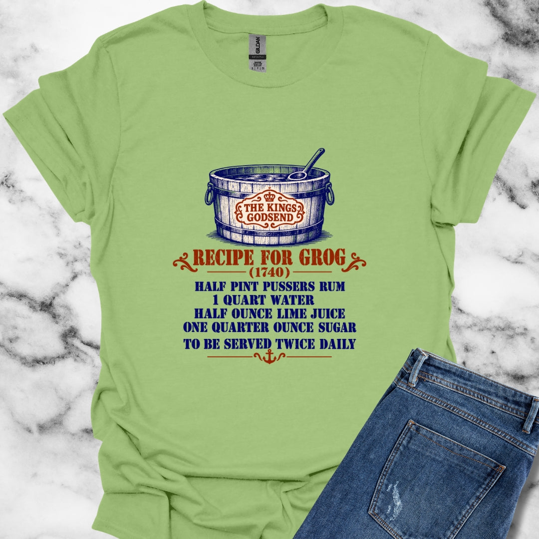 Kings Godsend Grog Recipe T-Shirt