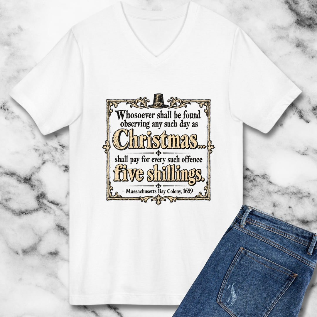 Christmas Banned in Massachusetts Bay Colony V-neck