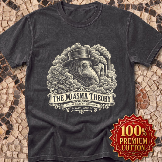 Miasma Theory Plague Doctor Premium Tee
