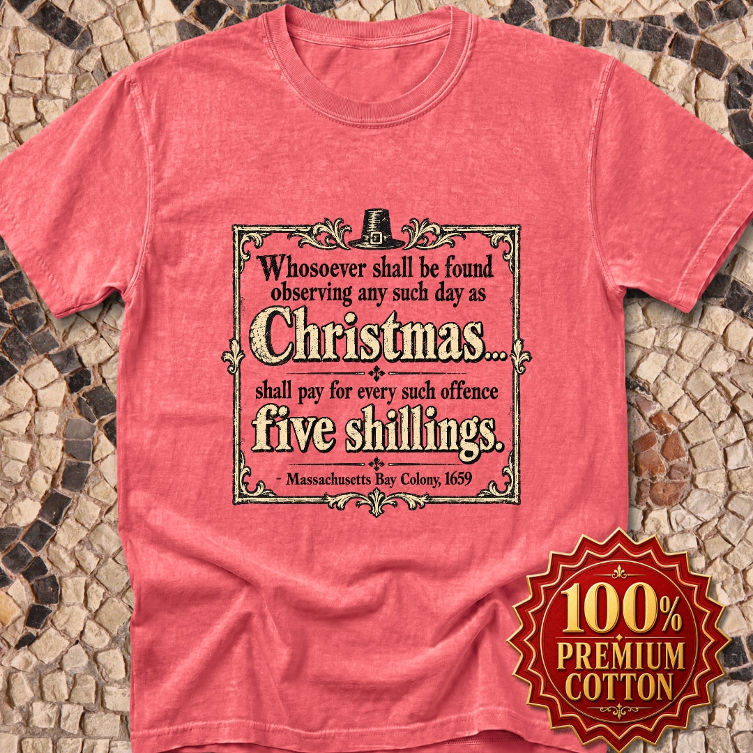 Christmas Banned in Massachusetts Bay Colony Premium Tee