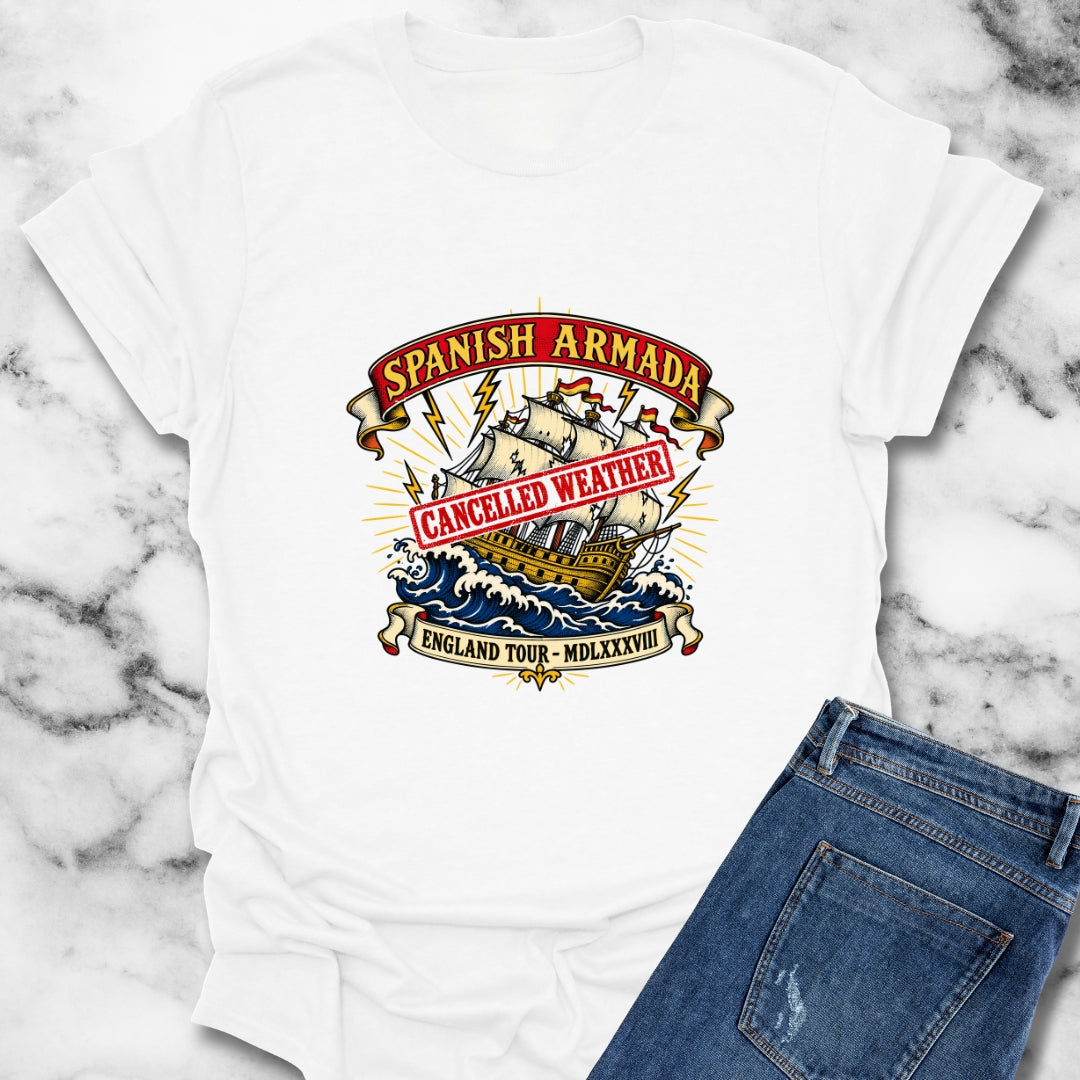 Spanish Armada Cancelled T-Shirt