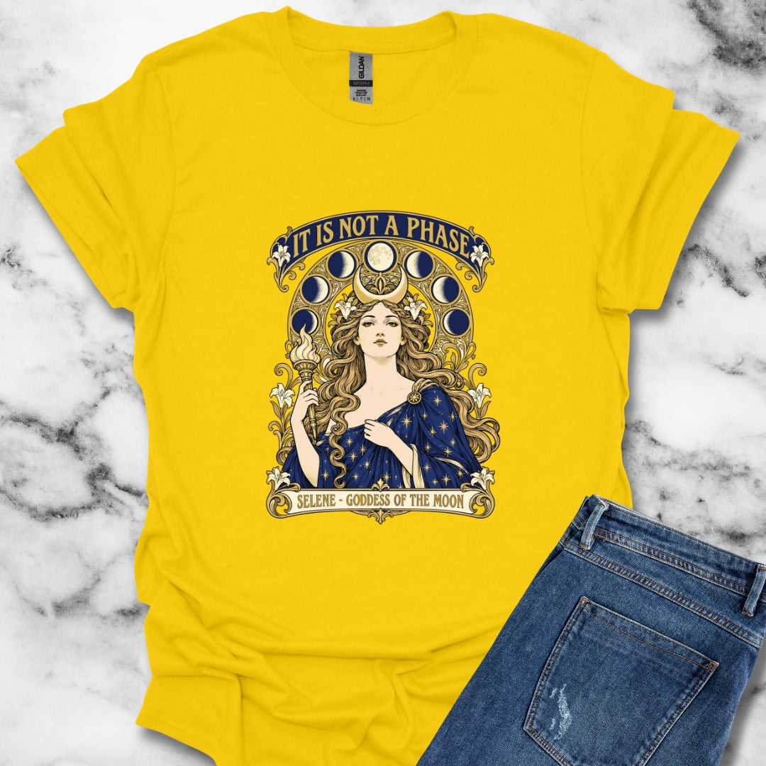 It's Not A Phase Selene Mucha T-Shirt