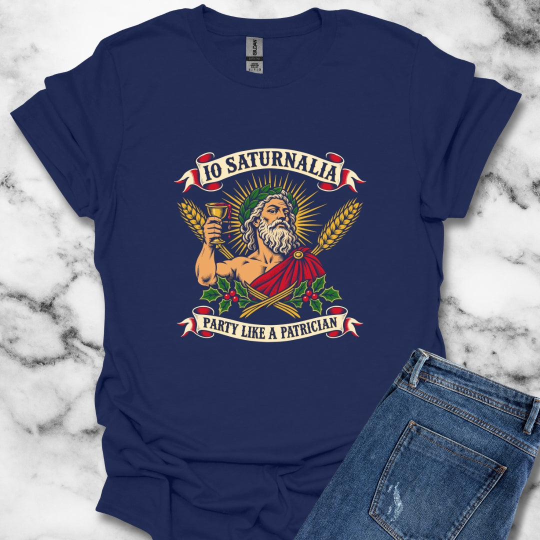 Io Saturnalia Party Like A Patrician T-Shirt