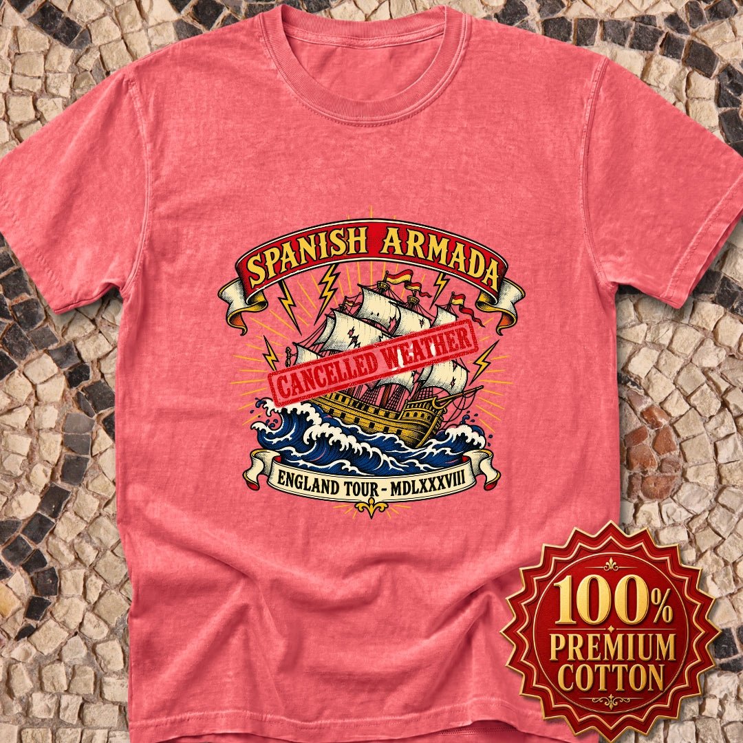 Spanish Armada Cancelled Premium Tee