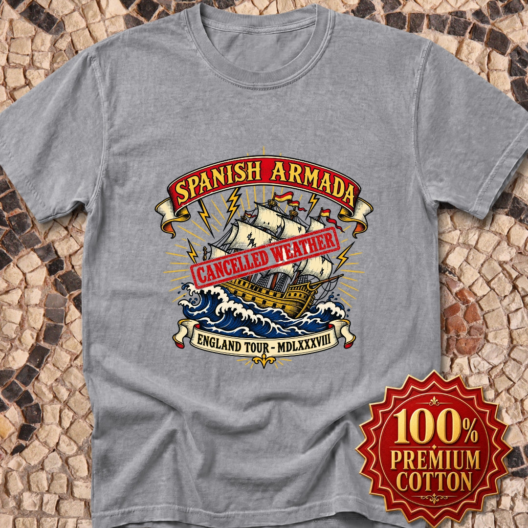 Spanish Armada Cancelled Premium Tee