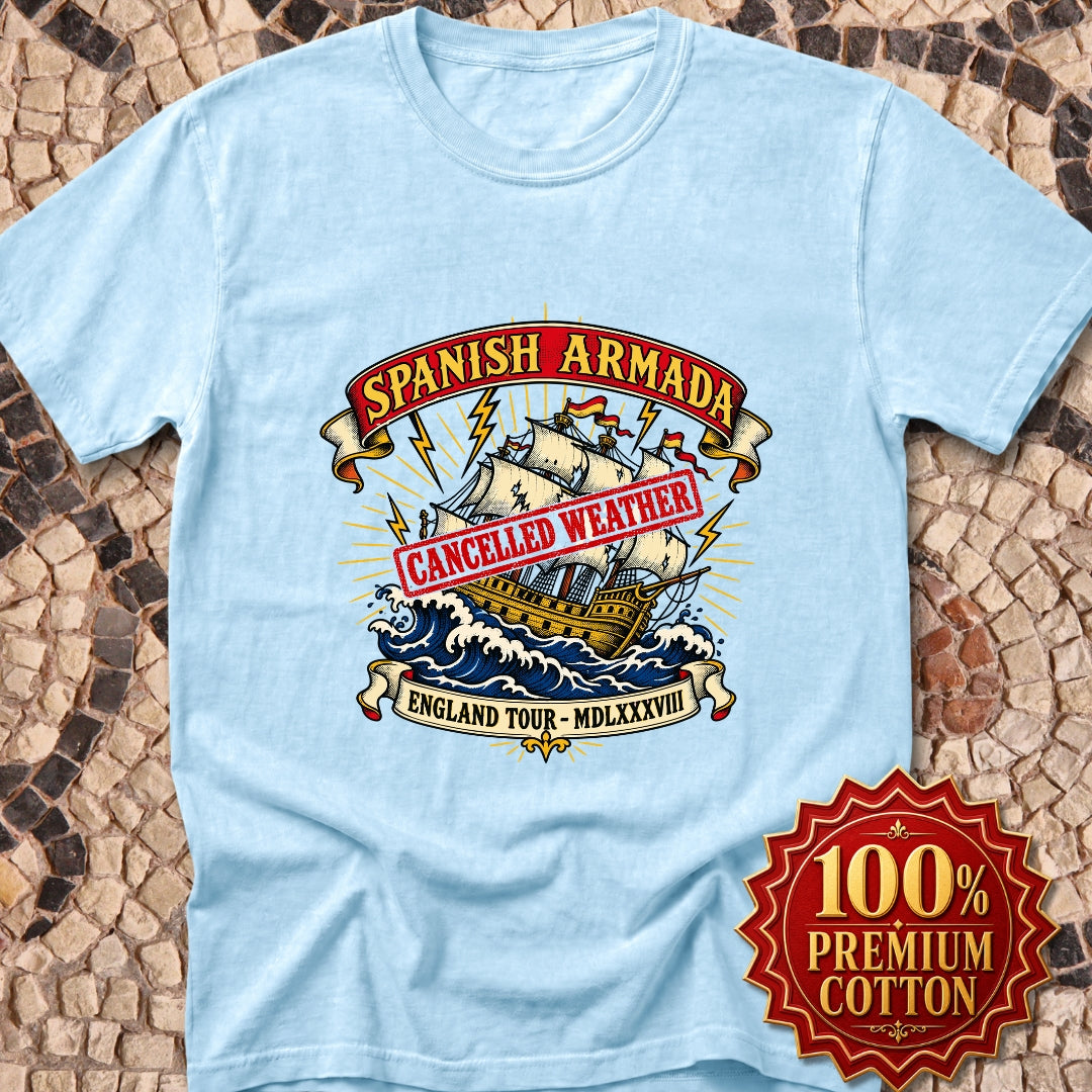 Spanish Armada Cancelled Premium Tee