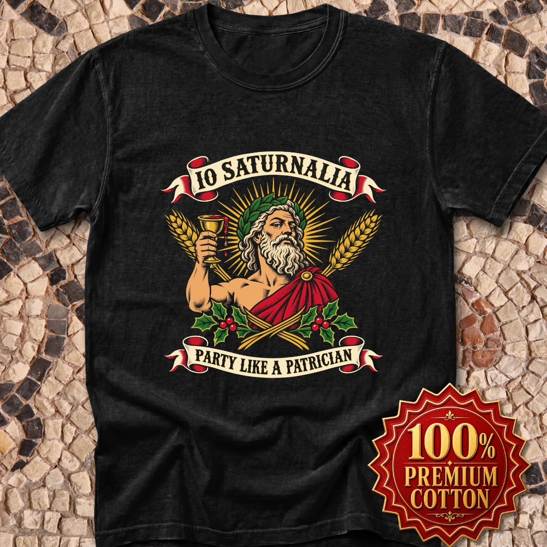 Io Saturnalia Party Like A Patrician Premium Tee