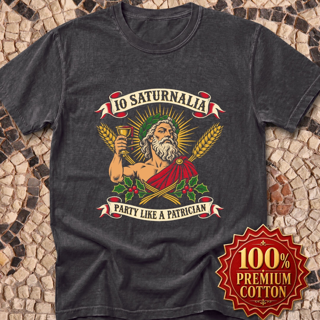 Io Saturnalia Party Like A Patrician Premium Tee