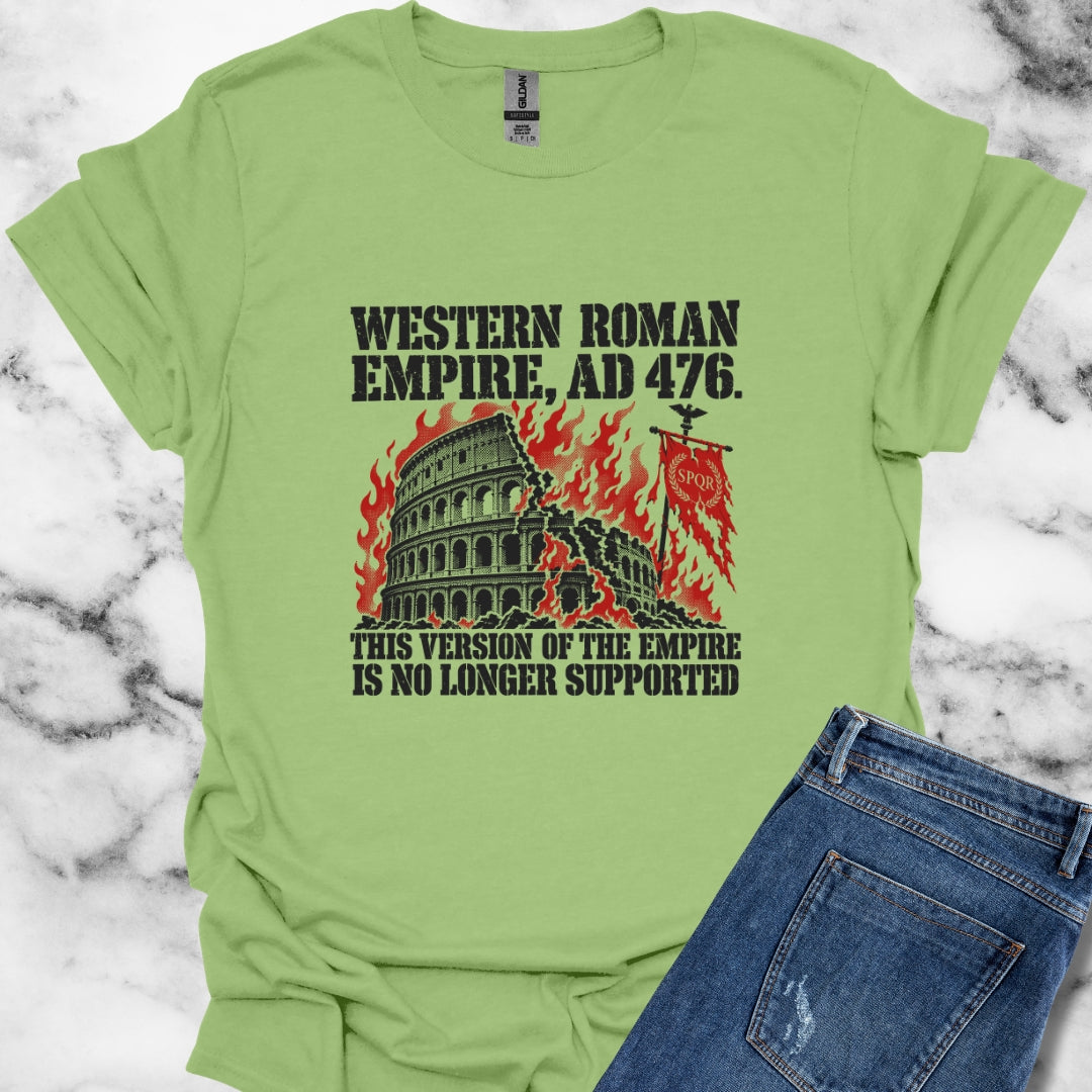 Western Roman Empire No Longer Supported T-Shirt