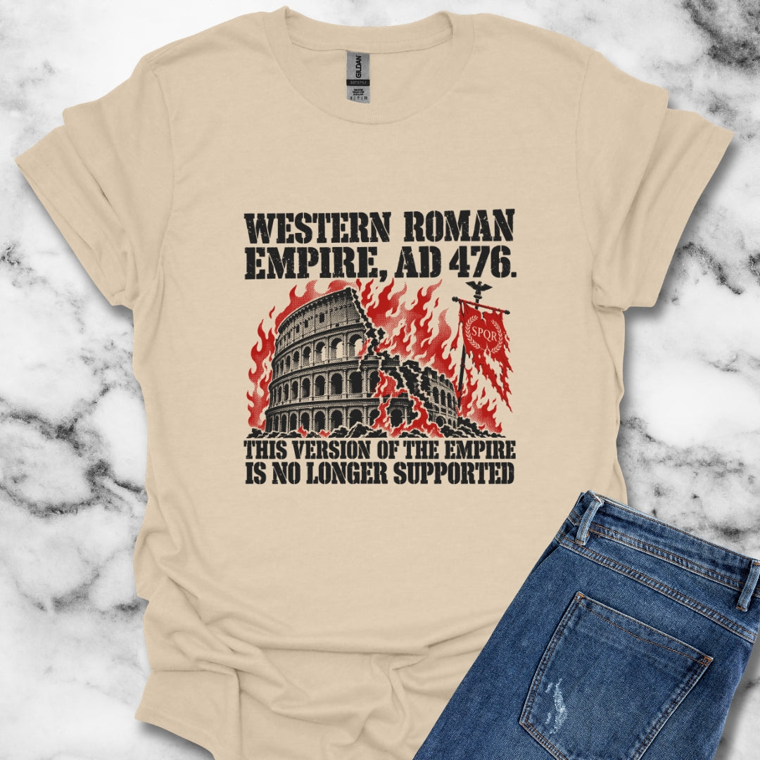 Western Roman Empire No Longer Supported T-Shirt