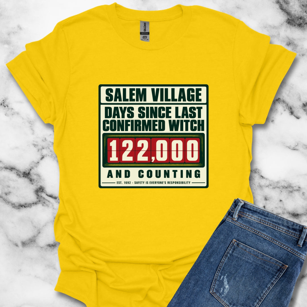 Salem Village Days Since Last Witch T-Shirt