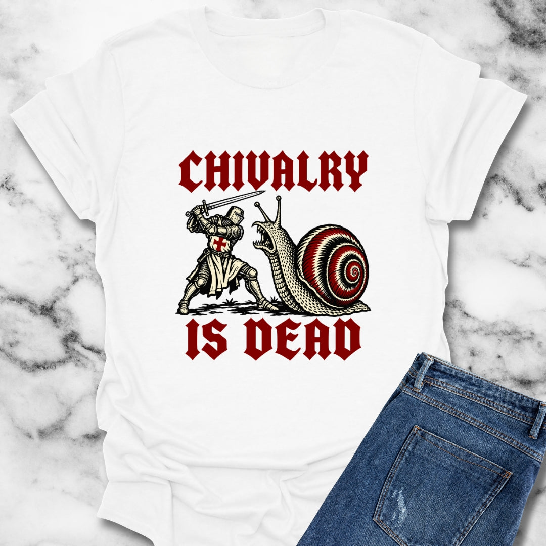 Chivalry Is Dead T-Shirt