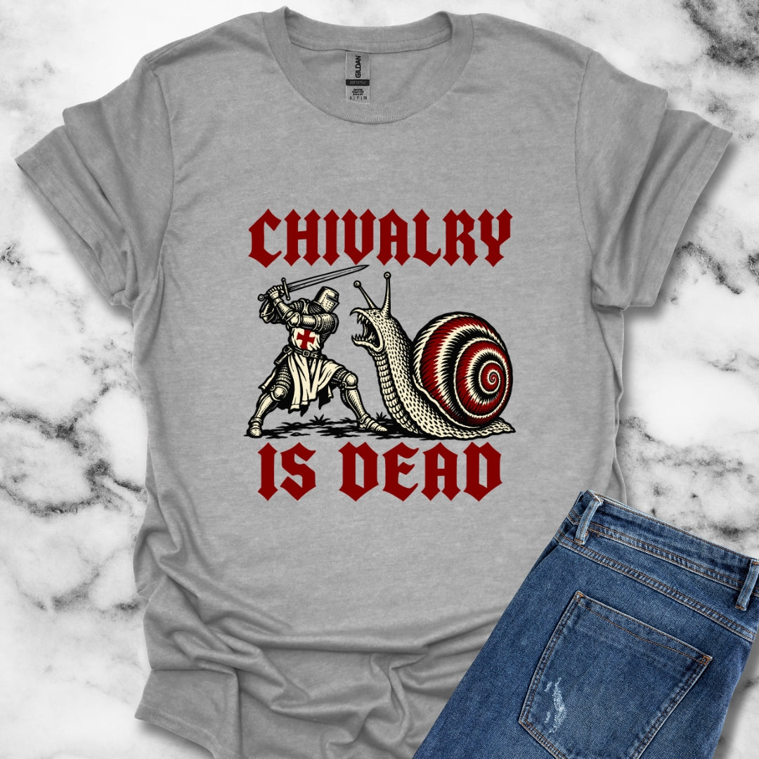Chivalry Is Dead T-Shirt