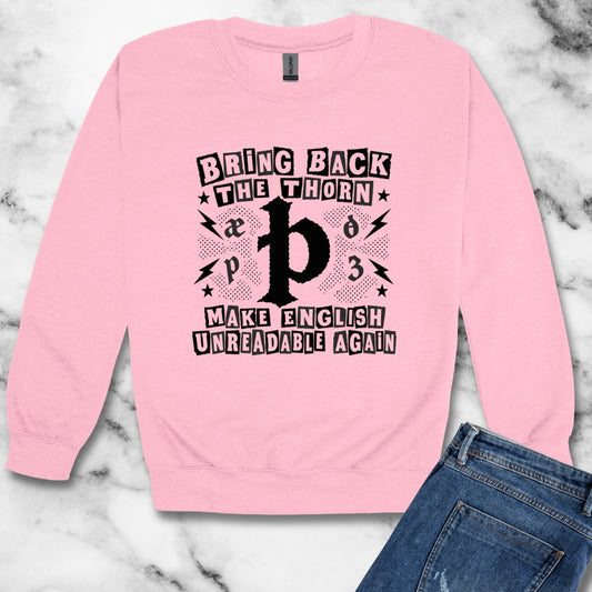 Bring Back The Thorn Unisex Heavy Crewneck Sweatshirt