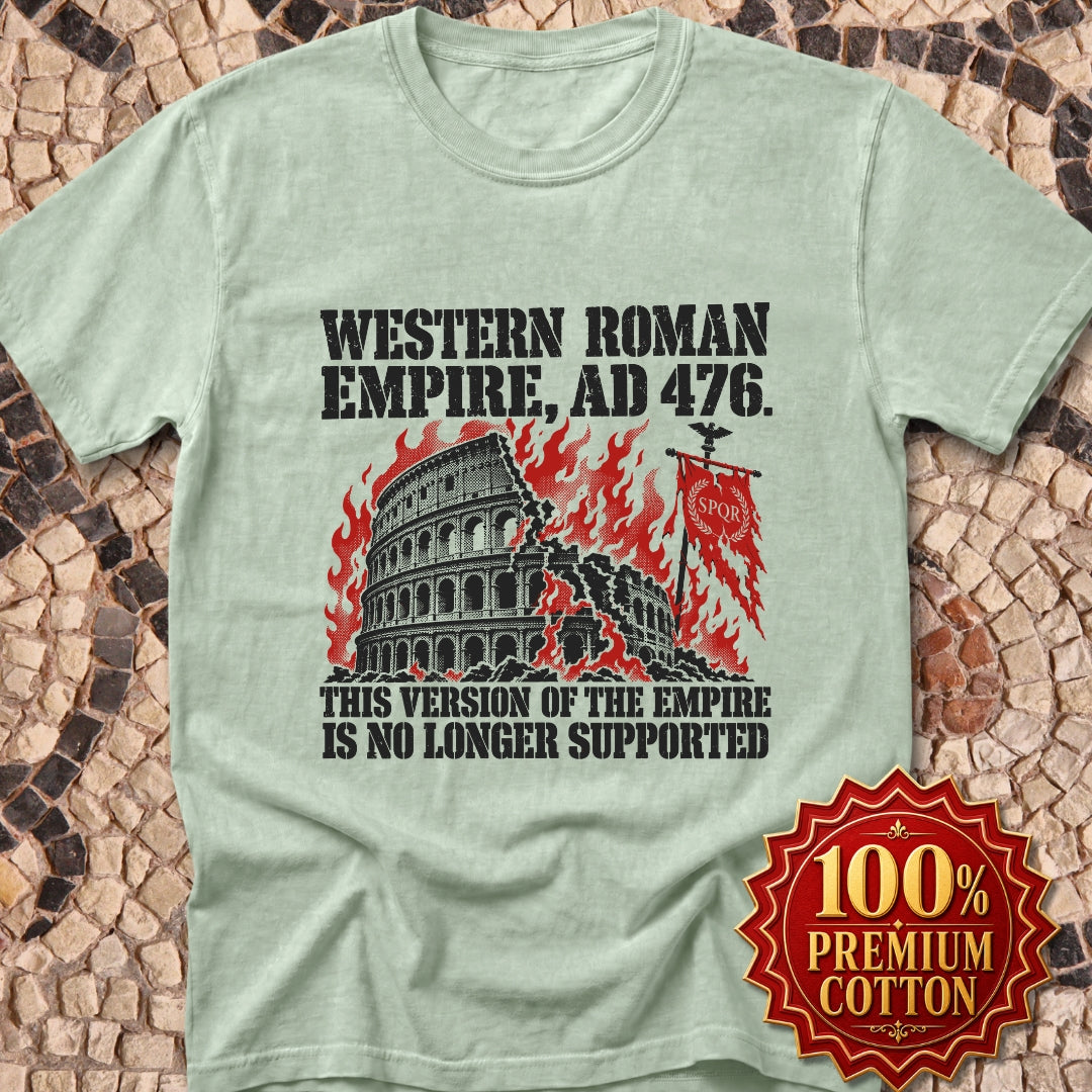 Western Roman Empire No Longer Supported Premium Tee