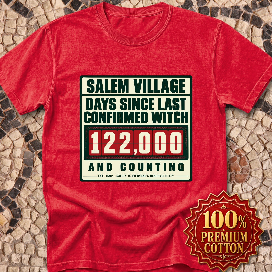 Salem Village Days Since Last Witch Premium Tee