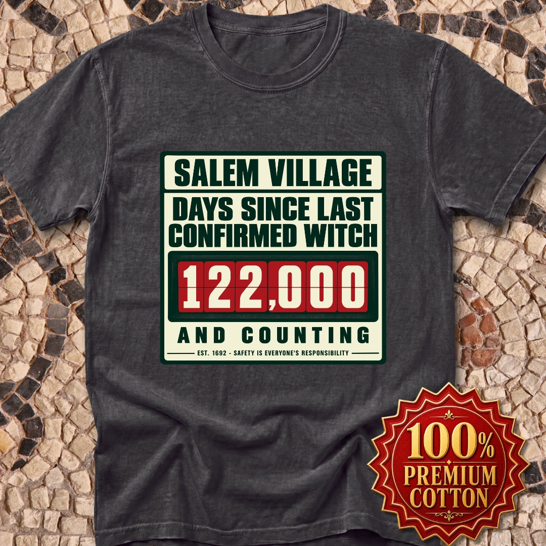 Salem Village Days Since Last Witch Premium Tee