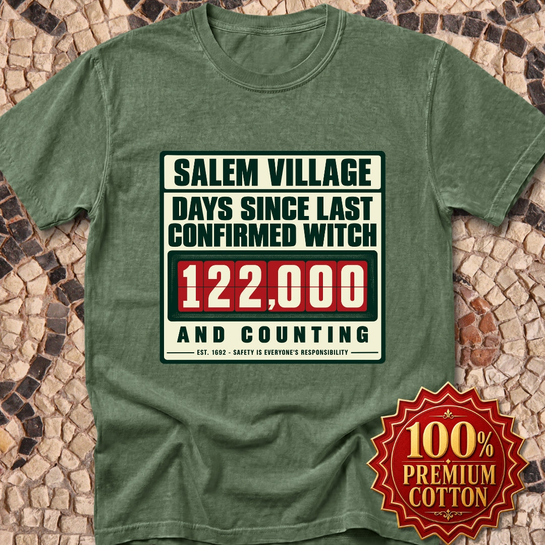 Salem Village Days Since Last Witch Premium Tee