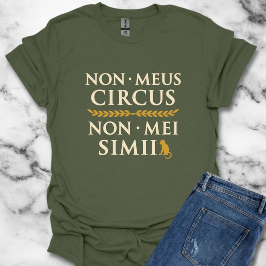 Non Meus Circus Typographic T-Shirt