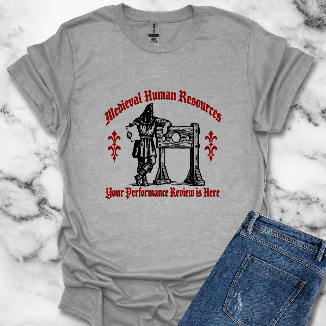 Medieval HR Performance Review T-Shirt