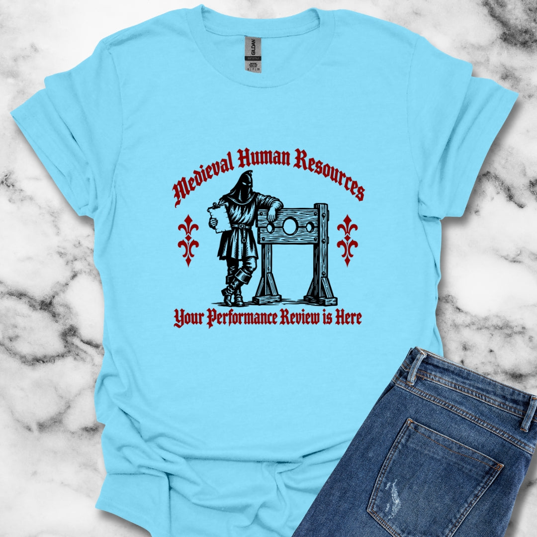 Medieval HR Performance Review T-Shirt