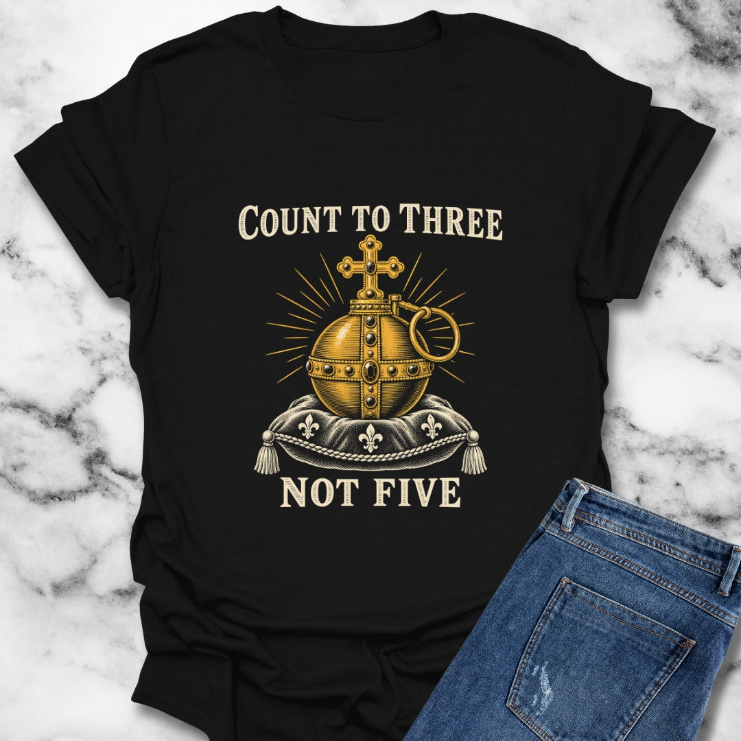 Holy Hand Grenade Count to Three T-Shirt
