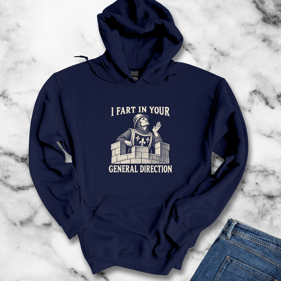 I Fart in Your General Direction Hoodie