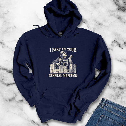 I Fart in Your General Direction Hoodie