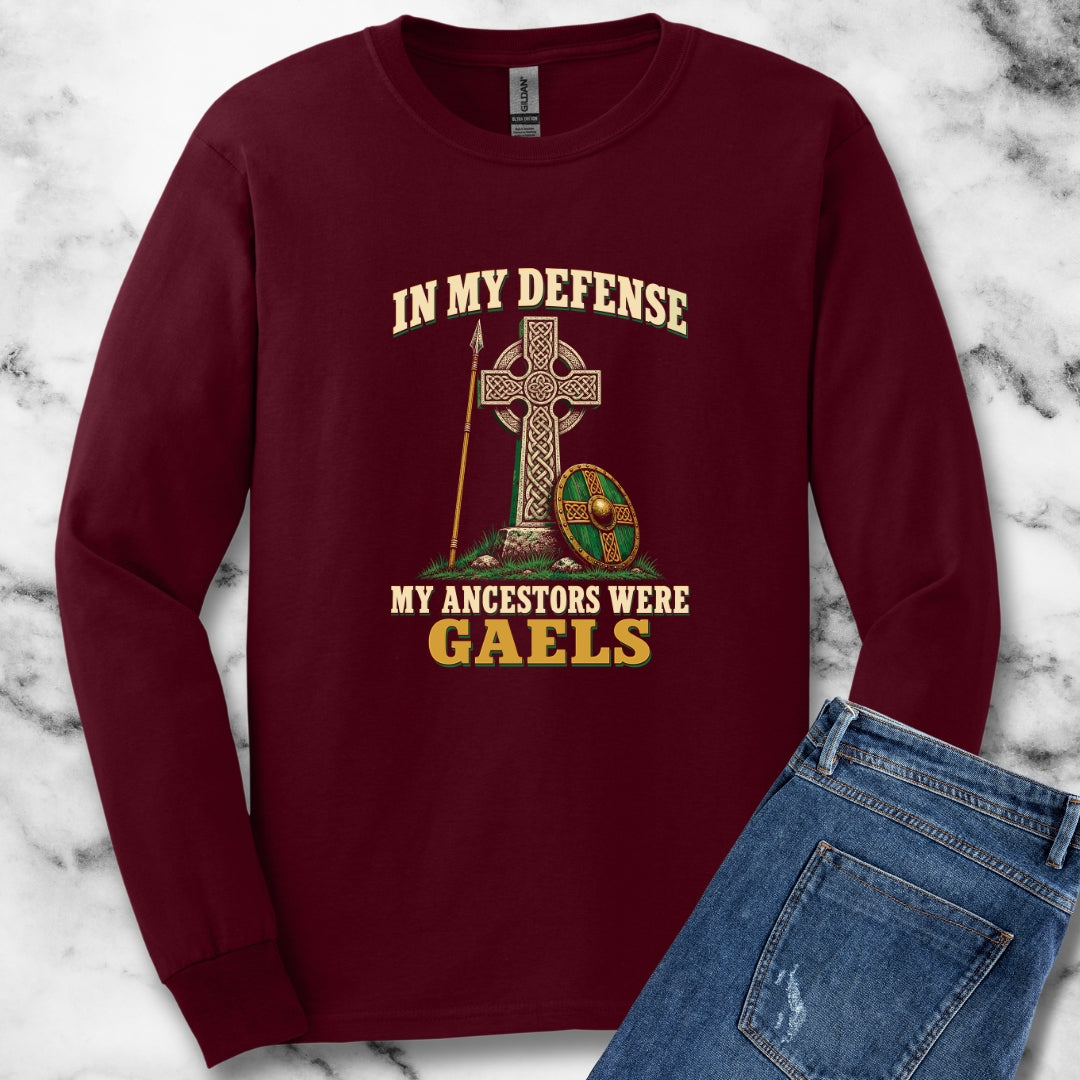 In My Defense Ancestors Were Gaels w/Cross Unisex Long Sleeve Tee