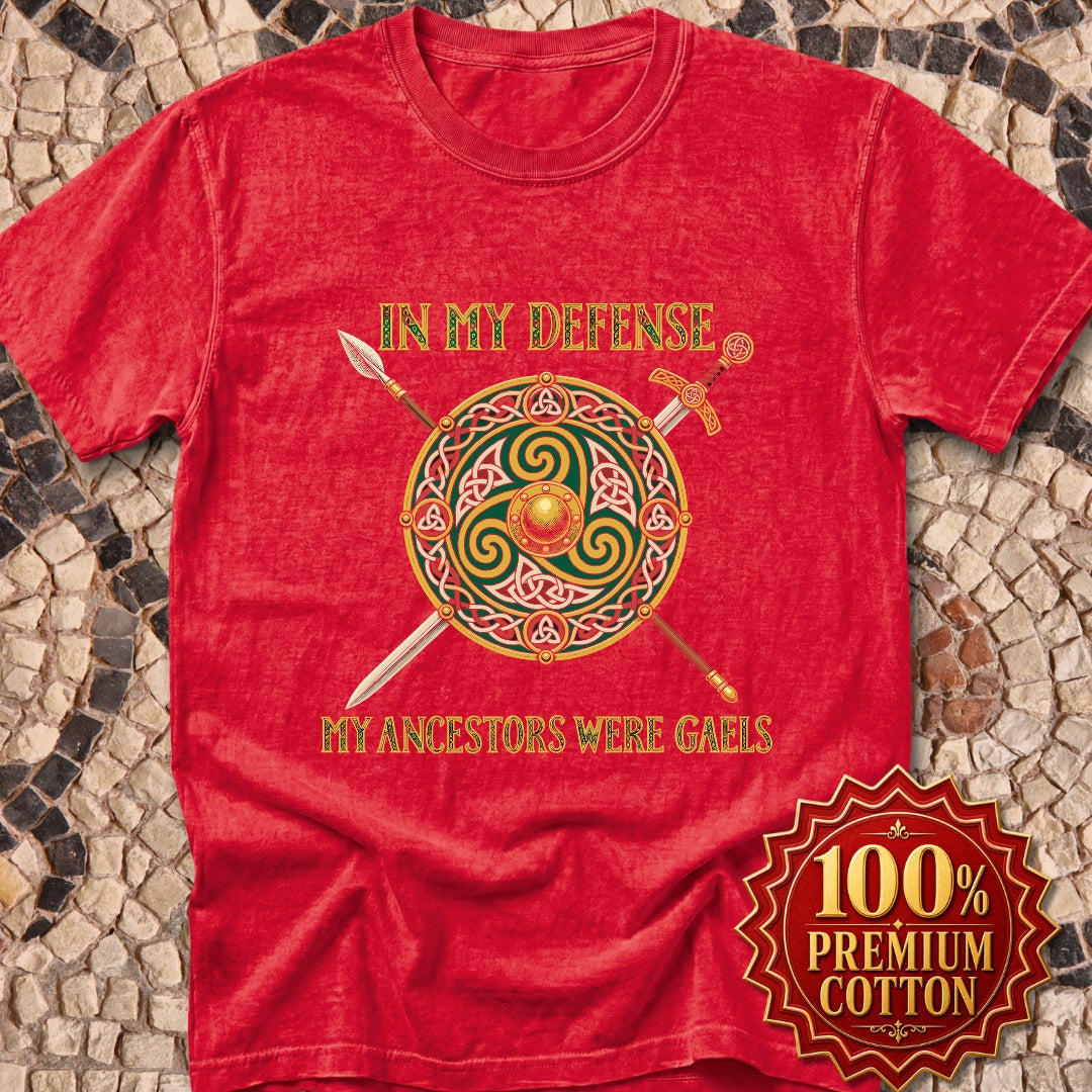 In My Defense Ancestors Were Gaels w/Shield Premium Tee