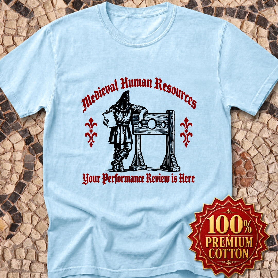 Medieval HR Performance Review  Premium Tee