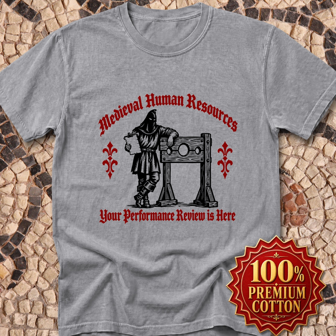 Medieval HR Performance Review  Premium Tee