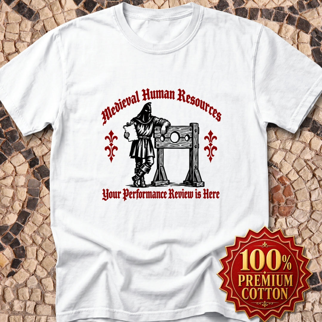 Medieval HR Performance Review  Premium Tee