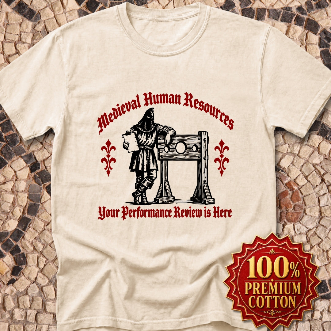 Medieval HR Performance Review  Premium Tee