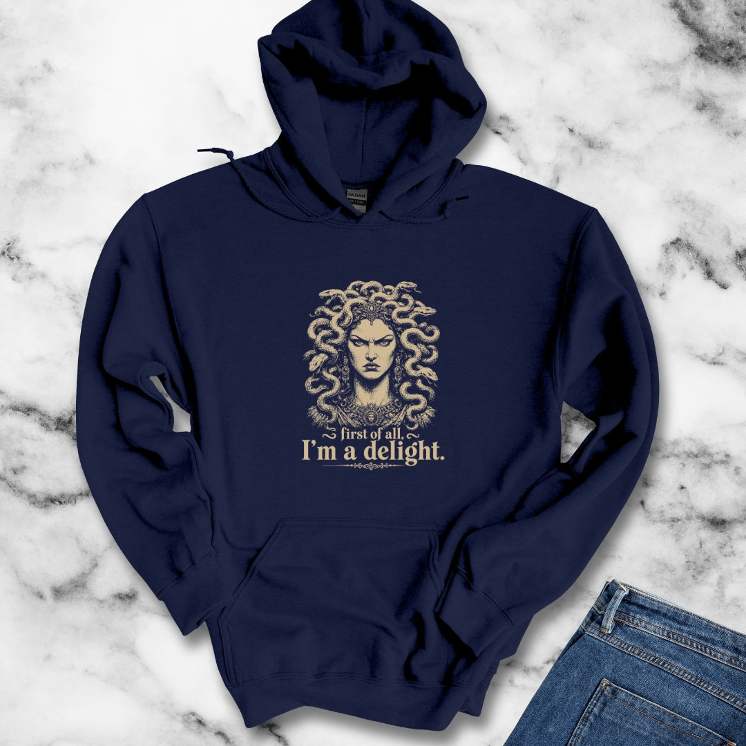 Medusa First of All I'm a Delight Hoodie