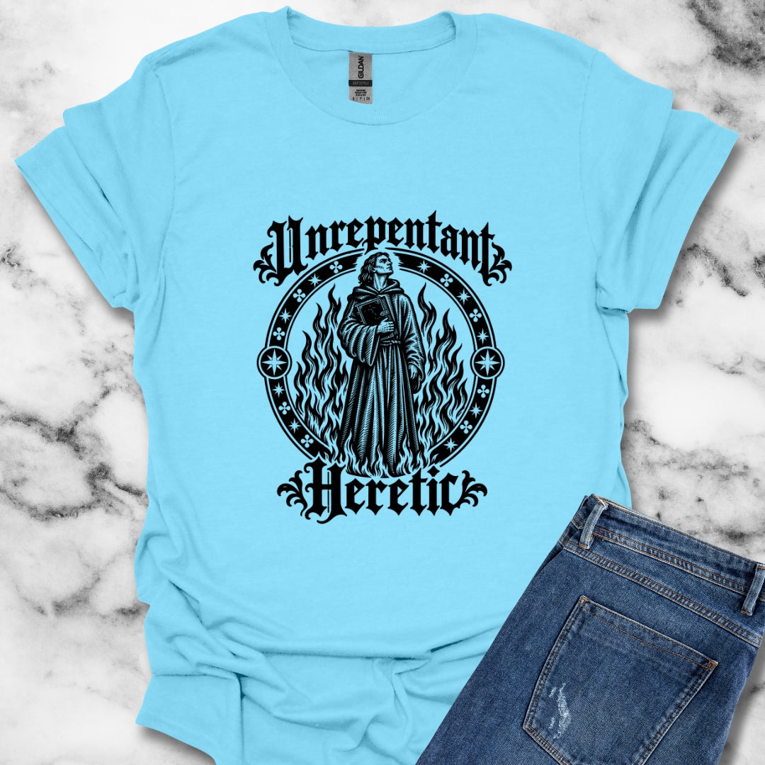 Unrepentant Heretic T-Shirt