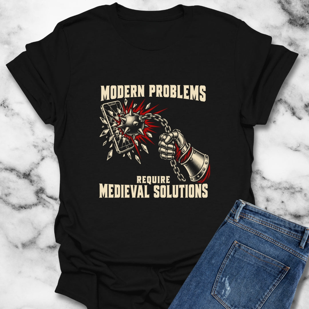 Modern Problems Require Medieval Solutions Smartphone T-Shirt