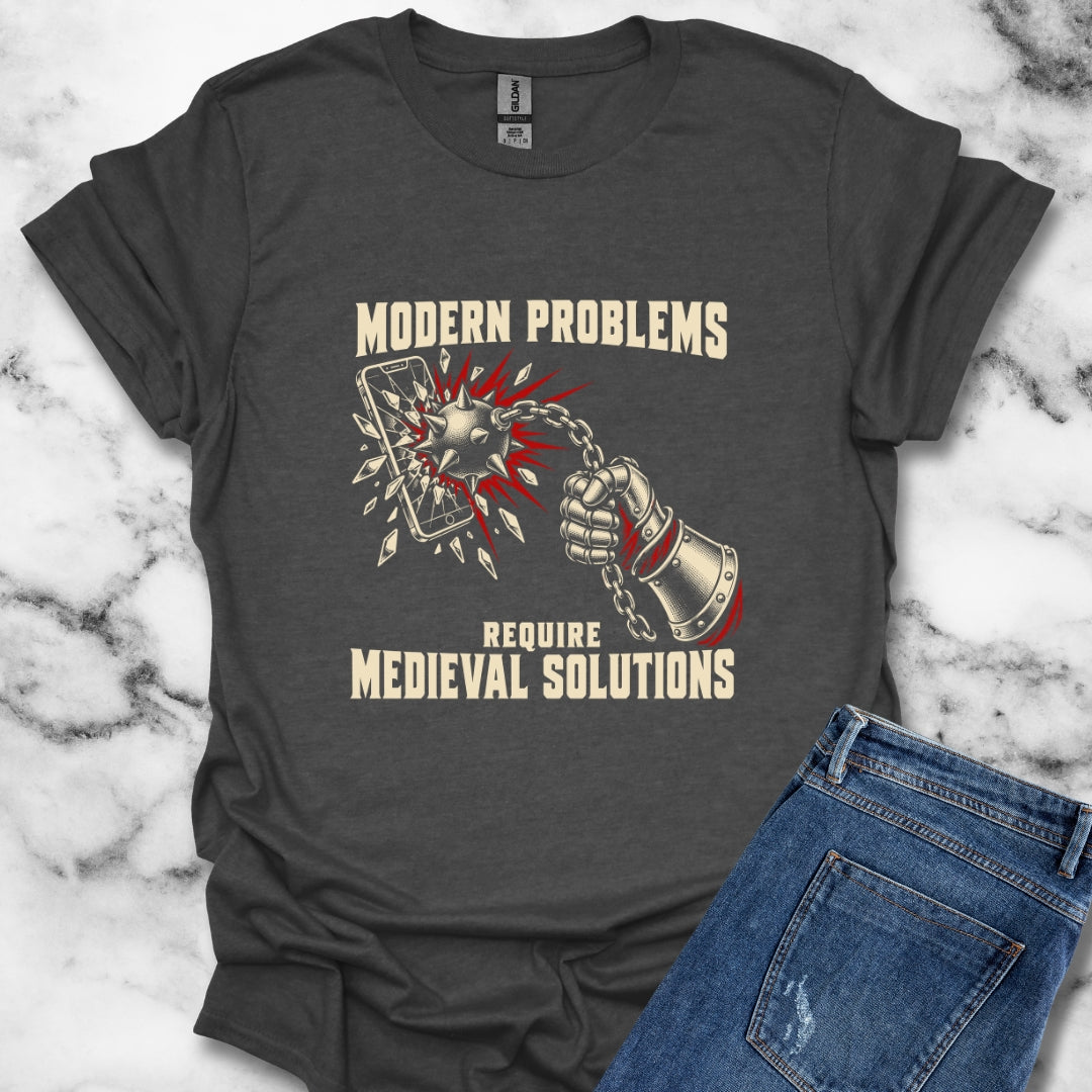 Modern Problems Require Medieval Solutions Smartphone T-Shirt