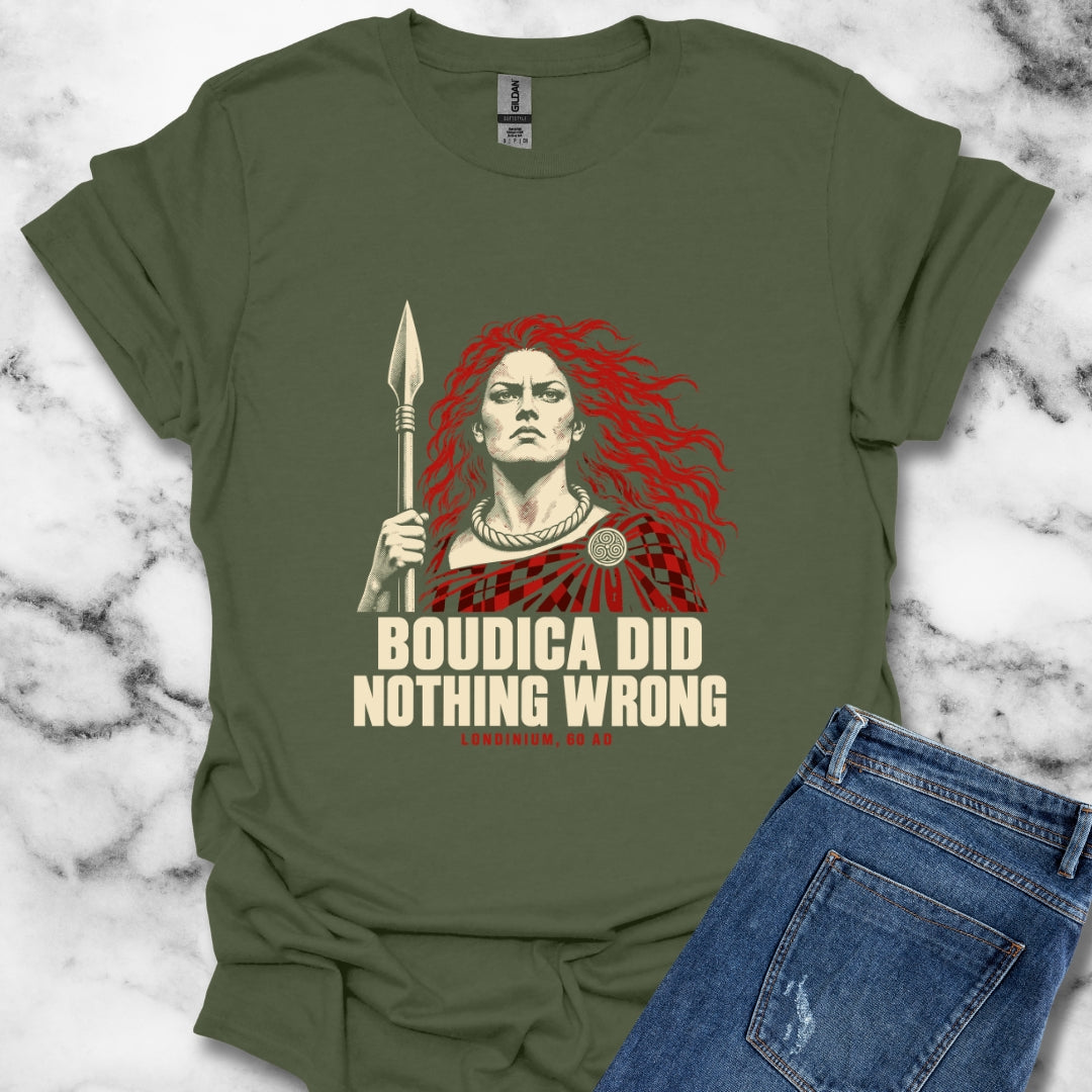 Boudica Did Nothing Wrong Portrait T-Shirt
